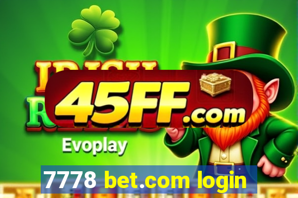 7778 bet.com login